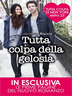 cover image of Tutta colpa della gelosia. Tutta colpa di New York 2.5